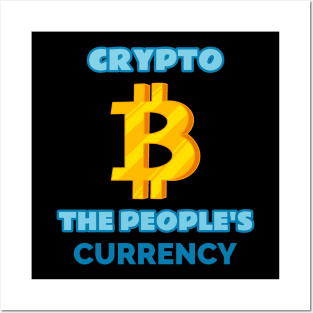 Crypto: the People's Currency Crypto Posters and Art